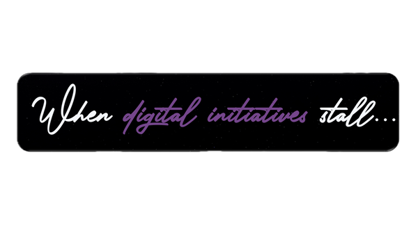 When digital initiatives stall, it’s rarely a technology problem.
